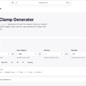 レスポンシブの対応はメディアクエリとclamp()の使い分けが大事！ あらゆるプロパティに対応したclamp()の値を生成できる便利ツール -CSS Clamp Generator