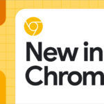 Web制作者は要チェック! カメラにアクセスできるusermedia要素など、Chrome 151で追加された6個の新機能