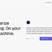 プライバシーに配慮しつつ、Webページや動画、メール、PDFなどをAI要約できるオープンソースのブラウザ拡張・「Apogee」