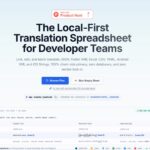 ローカルファーストに設計、AIにも対応したオープンソースの開発者チーム向け翻訳スプレッドシート及びMCPサーバー・「JSON Link」