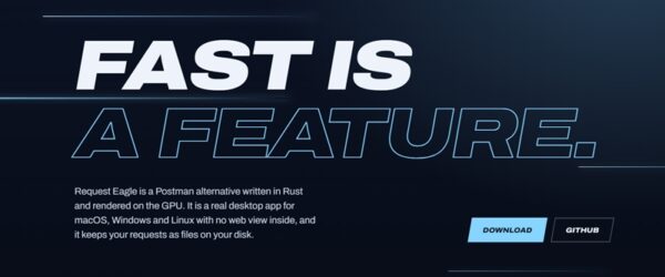 Rustで書かれ、GPUでレンダリングされるオープンソースのPostman代替・「Request Eagle」